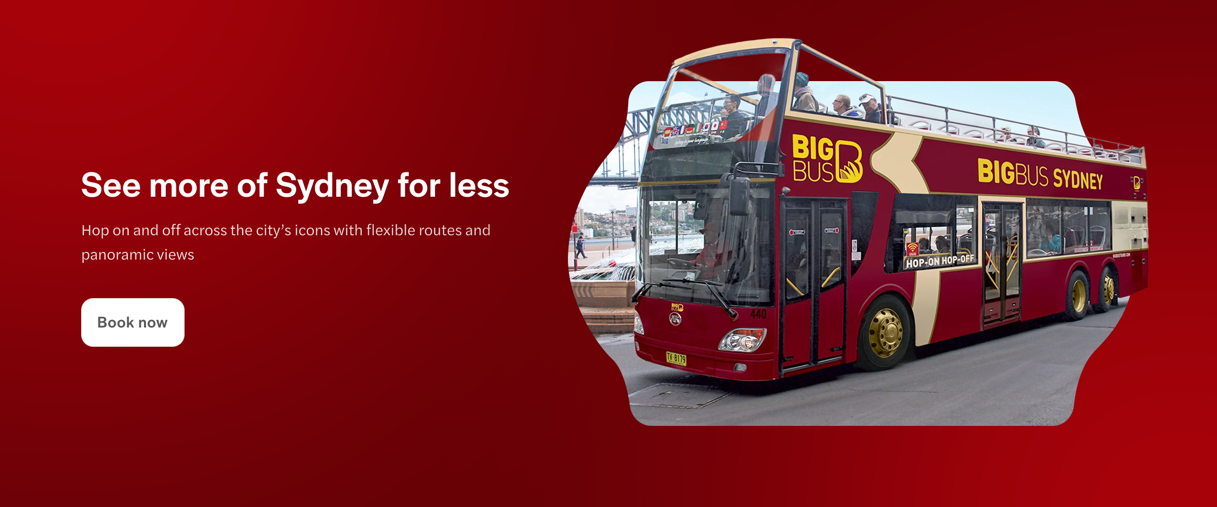 Big Bus Sydney tour with Sydney Harbour Bridge in the background.